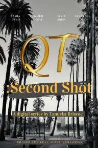 QT: Second Shot (Pilot)_peliplat