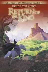 Secrets of Middle-Earth: Inside Tolkien's 'The Return of the King'_peliplat