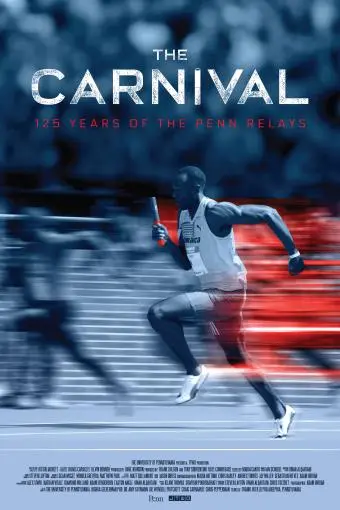 The Carnival: 125 Years of the Penn Relays_peliplat