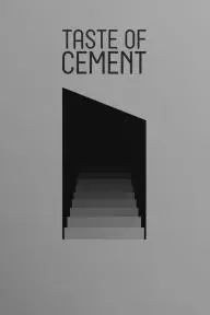 Taste of Cement_peliplat