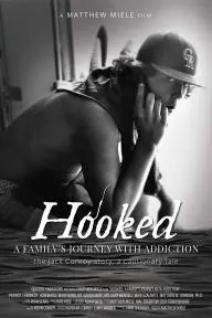 Hooked: A Family's Journey with Addiction_peliplat