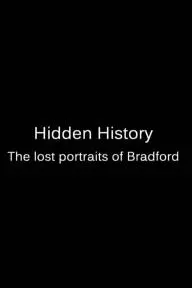 Hidden History: The Lost Portraits of Bradford_peliplat
