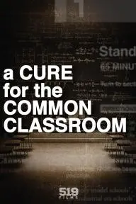 A Cure for the Common Classroom_peliplat