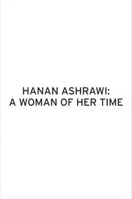 Hanan Ashrawi: A Woman of Her Time_peliplat