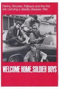 Welcome Home Soldier Boys_peliplat