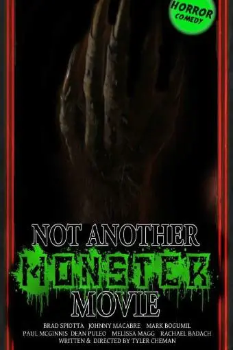Not Another Monster Movie_peliplat