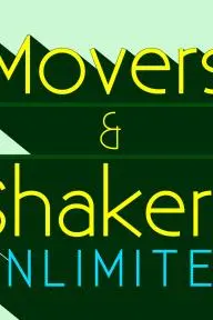 Movers & Shakers Unlimited_peliplat