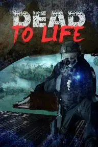 Dead To Life Movie_peliplat