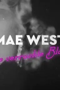 Mae West: Die verruchte Blonde_peliplat