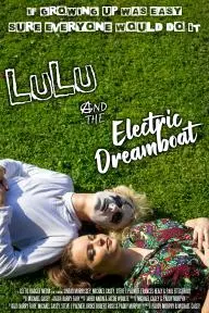 Lulu and the Electric Dreamboat_peliplat
