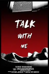 Talk with Me_peliplat