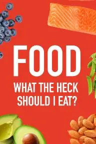 Food: What the Heck Should I Eat? with Mark Hyman, MD_peliplat