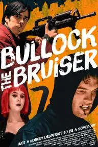 Bullock the Bruiser_peliplat