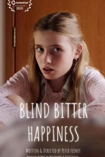 Blind Bitter Happiness_peliplat