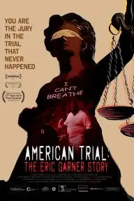American Trial: The Eric Garner Story_peliplat
