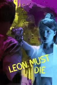 Leon Must Die_peliplat