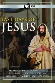 Last Days of Jesus_peliplat