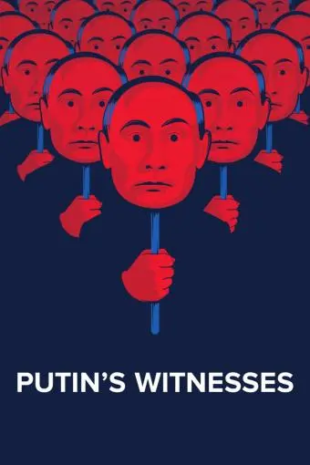 Putin's Witnesses_peliplat