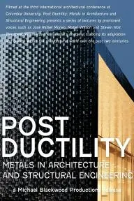 Post Ductility: Metals in Architecture and Structural Engineering_peliplat