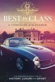 Best in Class: The Making of A Concours D'Elegance_peliplat