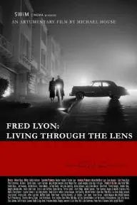 Fred Lyon: Living Through the Lens_peliplat