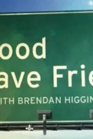 It's Good to Have Friends, with Brendan Higgins_peliplat