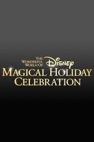 The Wonderful World of Disney: Magical Holiday Celebration_peliplat