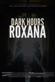 Dark Hours: Roxana_peliplat