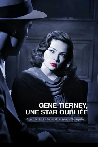 Gene Tierney, une star oubliée_peliplat