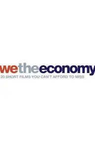 We the Economy: 20 Short Films You Can't Afford to Miss_peliplat