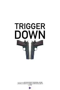 Trigger Down_peliplat