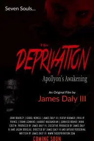 The Deprivation: Apollyon's Awakening_peliplat