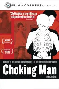 Choking Man_peliplat