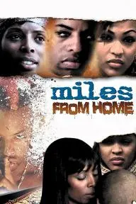 Miles from Home_peliplat