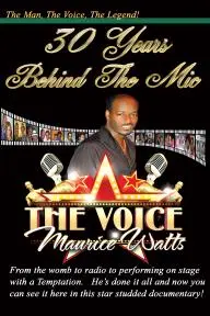 30 Years Behind the Mic: Maurice the VOICE Watts_peliplat