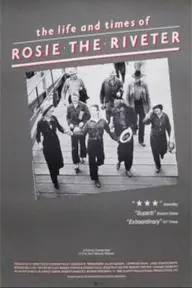 The Life and Times of Rosie the Riveter_peliplat