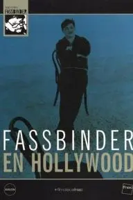 Fassbinder in Hollywood_peliplat
