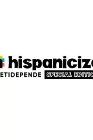 Hispanicize #DetiDepende_peliplat