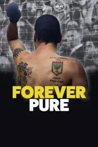 Forever Pure_peliplat