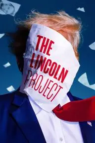 The Lincoln Project_peliplat