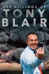 The Killing$ of Tony Blair_peliplat