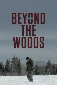 Beyond the Woods_peliplat