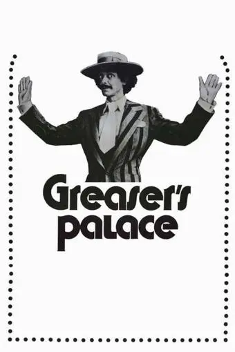 Greaser's Palace_peliplat