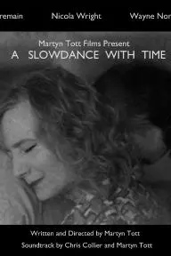 A Slowdance With Time_peliplat