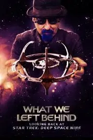 What We Left Behind: Looking Back at Star Trek Deep Space Nine - More From the Fans_peliplat