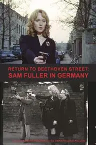 Return to Beethoven Street: Sam Fuller in Germany_peliplat