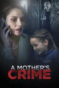 A Mother's Crime_peliplat