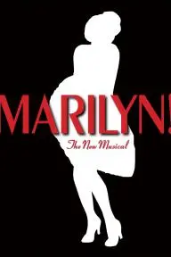 Marilyn! The New Musical_peliplat