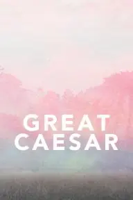 Great Caesar: Don't Ask Me Why_peliplat