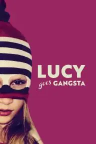 Lucy ist jetzt Gangster_peliplat